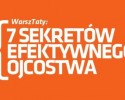 7 sekretów efektywnego ojcostwa
