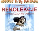 Rekolekcje Ewangelizacyjne Odnowy w Duchu Świętym