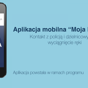 Smartfon z aplikacją „Moja Komenda” pomoże ci znaleźć dzielnicowego [WIDEO]