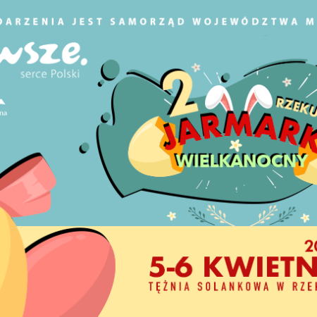 2. Rzekuński Jarmark Wielkanocny - święto tradycji, muzyki i rękodzieła