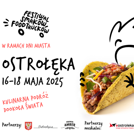 Festiwal Smaków Food Trucków od piątku w Ostrołęce! 16, 17 i 18 maja food trucki zaparkują na Plaży Miejskiej przy ul. Wioślarskiej. Mamy dla Was konkurs!