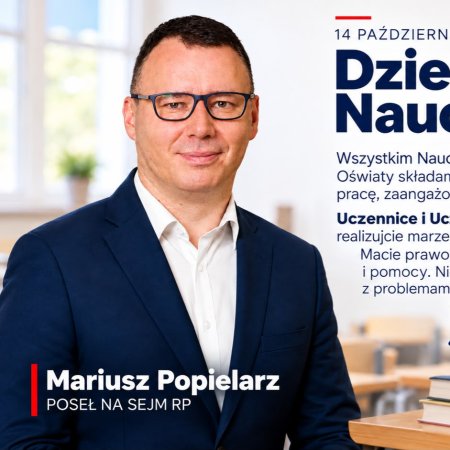 Życzenia od Posła na Sejm RP Mariusza Popielarza z okazji Dnia Edukacji Narodowej