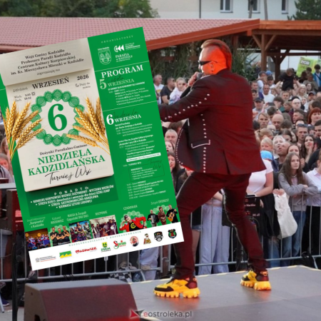 Będzie się działo w Kadzidle! Dwa dni imprezy i koncert znanej gwiazdy!