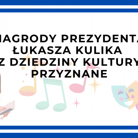 Nagrody Prezydenta Ostrołęki z dziedziny kultury przyznane